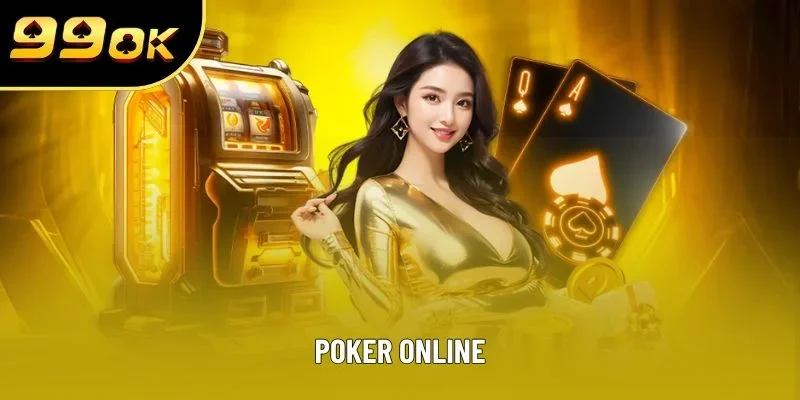 Poker Online - Thế Giới Cá Cược Đầy Thử Thách Và Cơ Hội